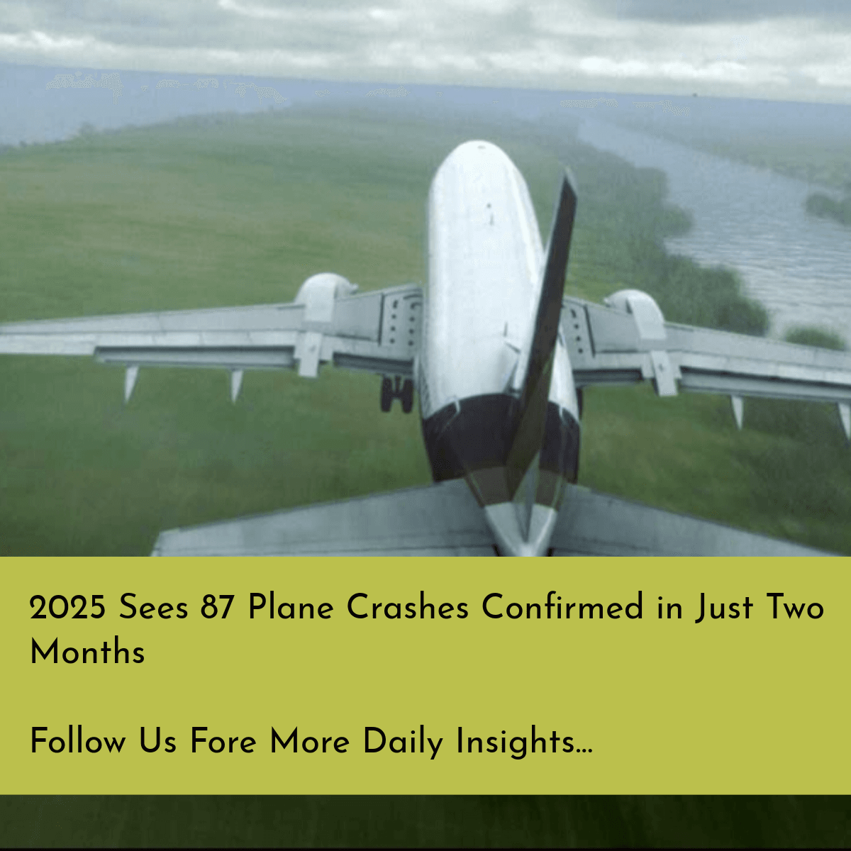 1000088950 2025 Sees 87 Plane Crashes Confirmed in Just Two Months