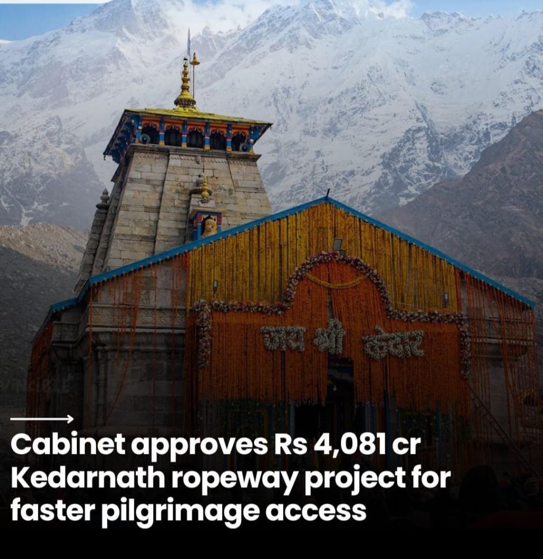 1000091226 Sonprayag-Kedarnath 36 Mins: Cabinet Okays Ropeway to Slash 9-Hour Trip