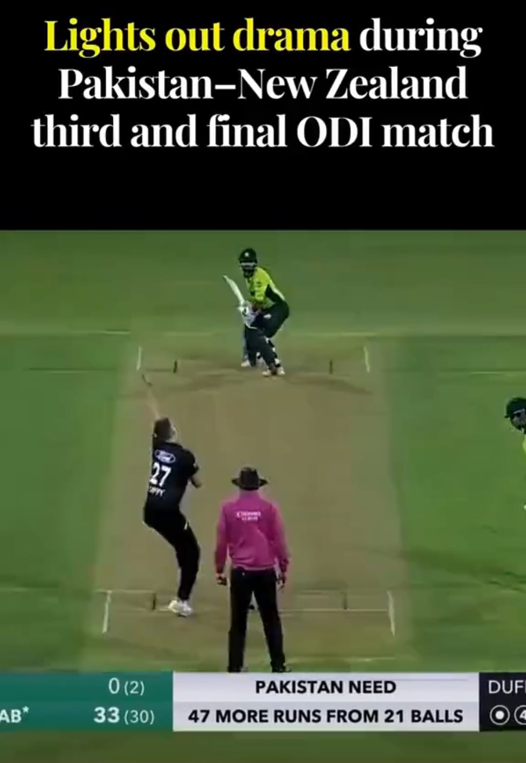 1000097676 Pakistan NZ Light Failure Halts Thrilling ODI Clash