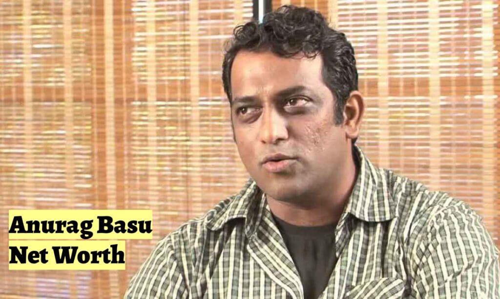 IMG 3217 अनुराग बसु नेट वोर्ट ₹ 330 करोड़? भारतीय फिल्म निर्देशक अनुराग बसू से संबंधित पूरी जानकारी यहां से देखें