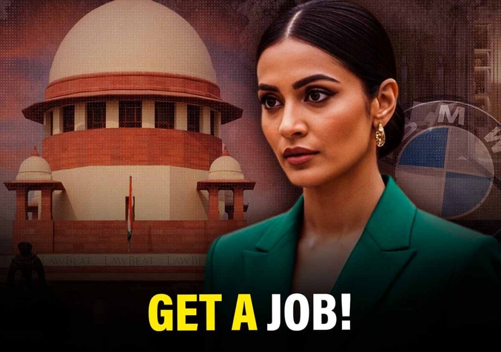 'नौकरी मिलना!' SC स्कोल्ड महिला जिसने ₹ 12 करोड़, बीएमडब्ल्यू और एक लक्जरी फ्लैट से पूछा 1 extras new Recovered 86 'नौकरी मिलना!' SC स्कोल्ड महिला जिसने ₹ 12 करोड़, बीएमडब्ल्यू और एक लक्जरी फ्लैट से पूछा