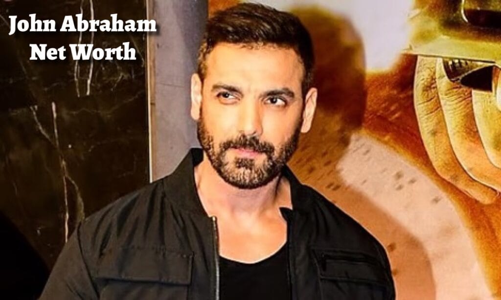 IMG 3333 जॉन अब्राहम नेट वोर्ट ₹ 251 करोड़? यहां से भारतीय अभिनेता जॉन अब्राहम से संबंधित पूरी जानकारी देखें