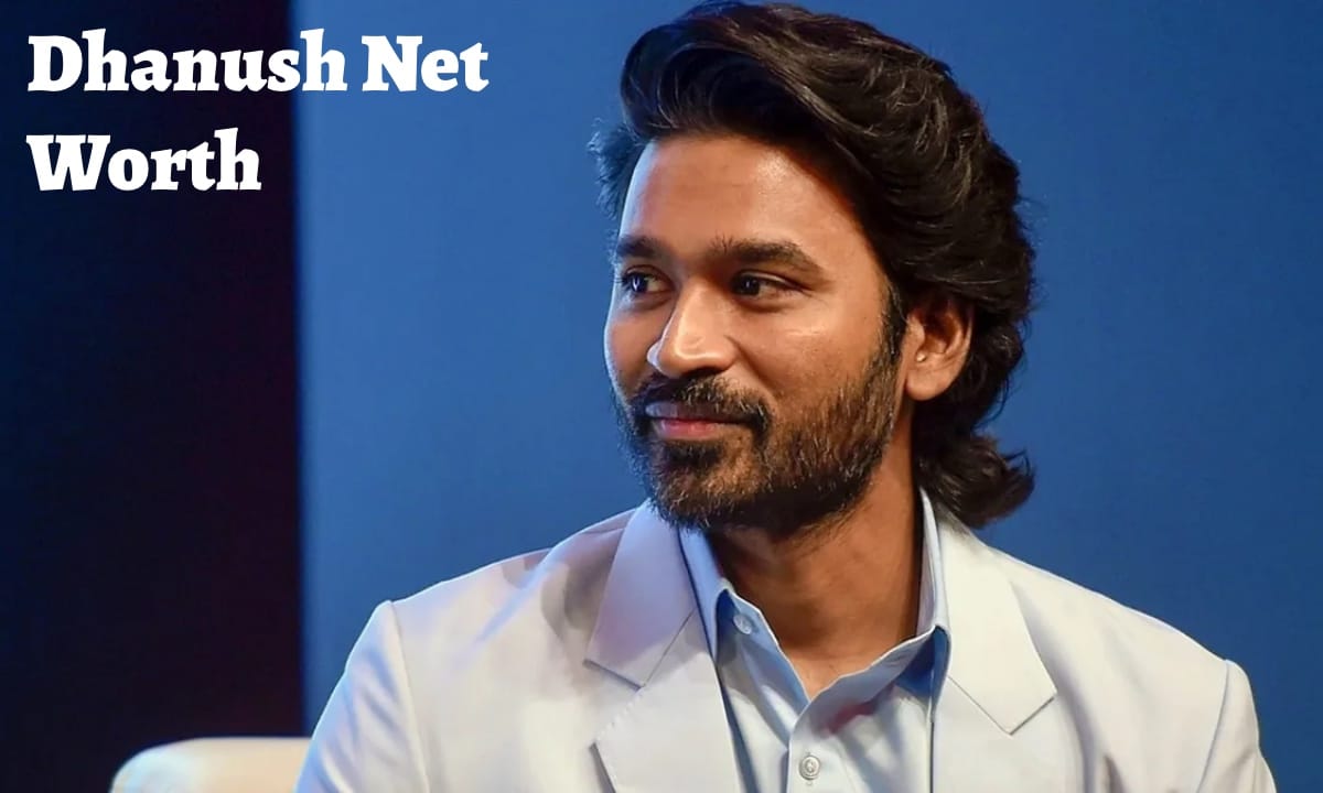 IMG 3463 धनुष नेट वोर्ट ₹ 230 करोड़? यहां से भारतीय अभिनेता धनुष से संबंधित पूरी जानकारी देखें