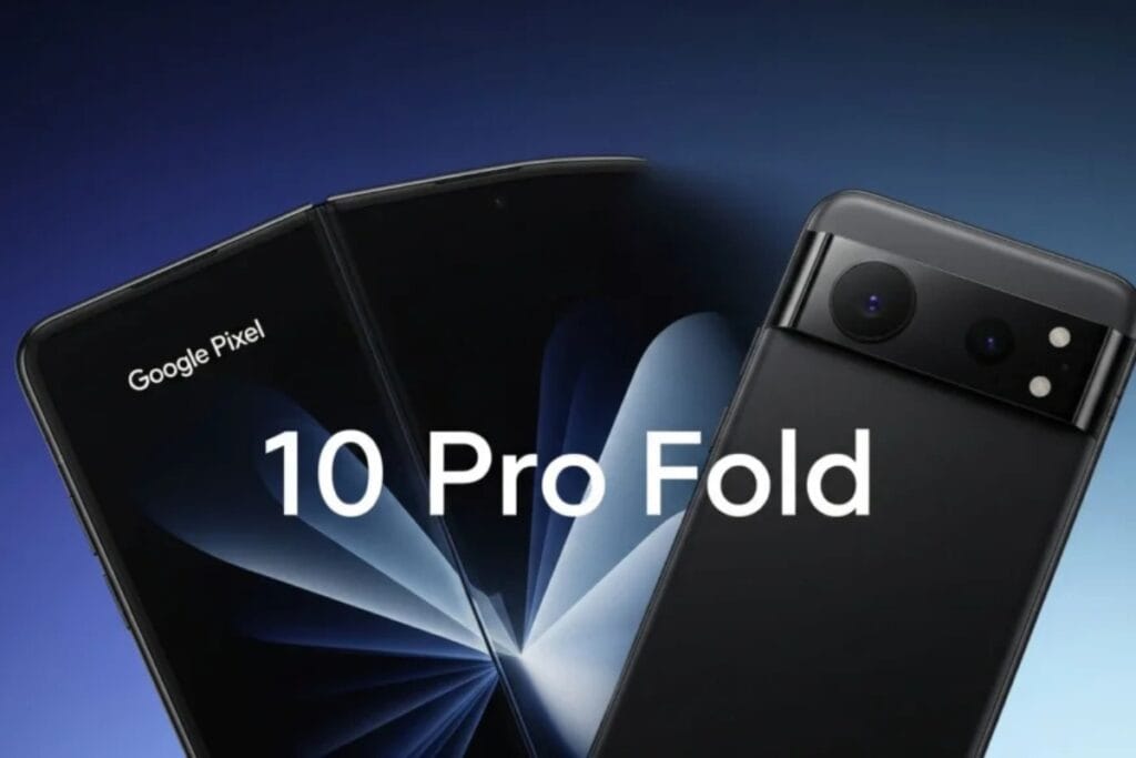 Nirbhay 2025 08 12T081252.580 Google Pixel 10 प्रो के साथ ग्रेट कैमरा वाइजर और फोल्ड डिस्प्ले, मूल्य केवल 84,999